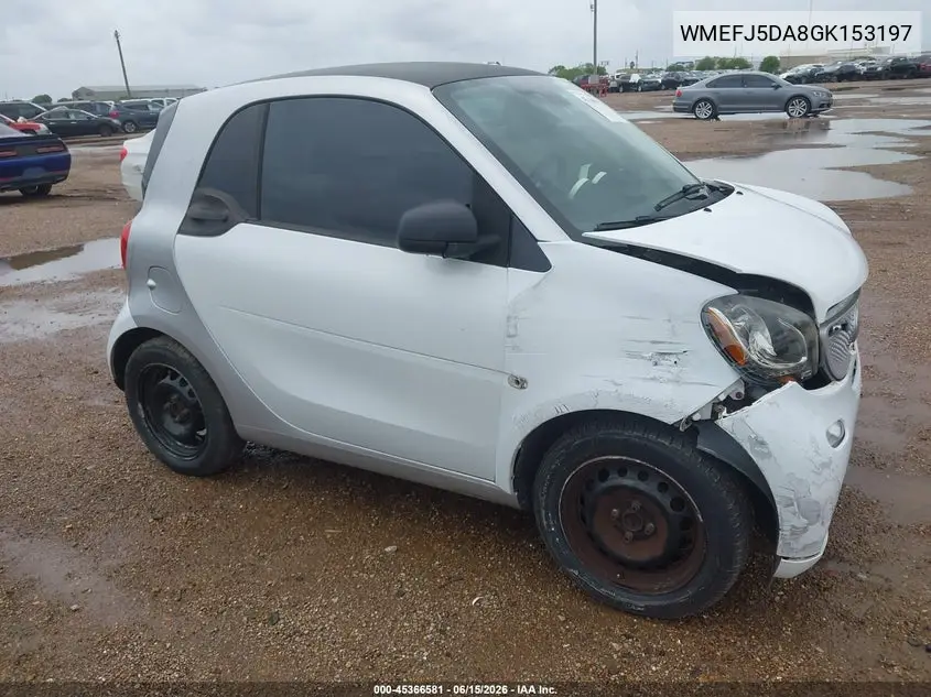 2016 Smart Fortwo Pure VIN: WMEFJ5DA8GK153197 Lot: 45366581