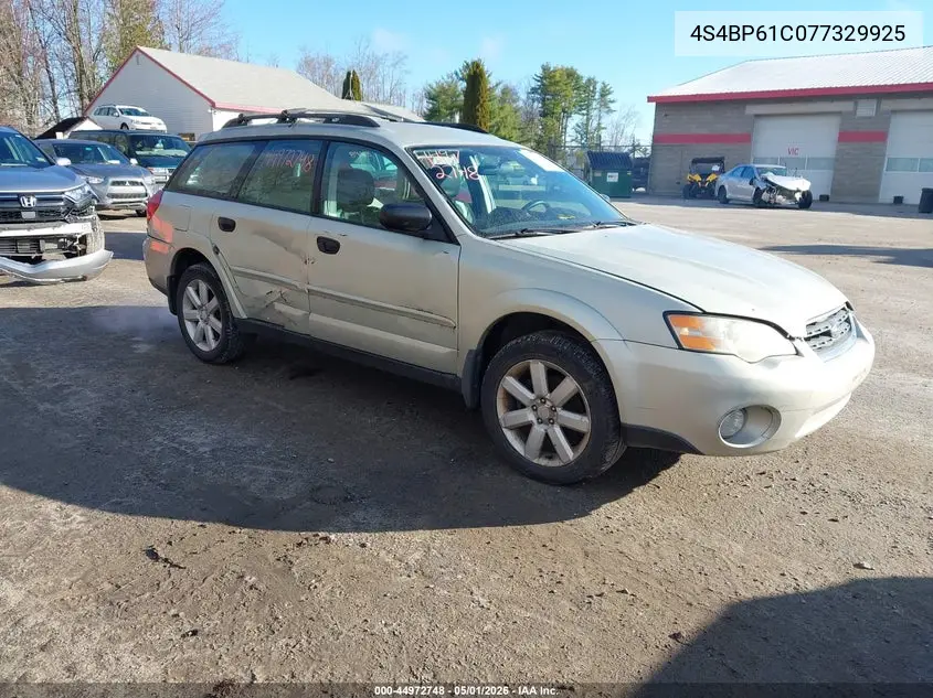 2007 Subaru Outback 2.5I VIN: 4S4BP61C077329925 Lot: 44972748