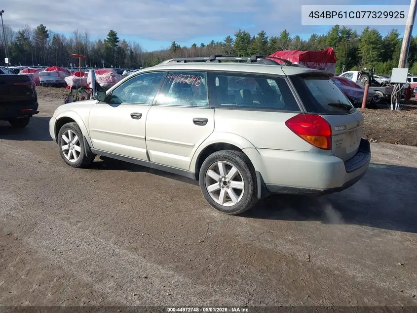 2007 Subaru Outback 2.5I VIN: 4S4BP61C077329925 Lot: 44972748