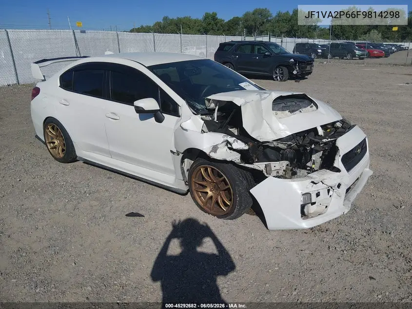 2015 Subaru Wrx Sti VIN: JF1VA2P66F9814298 Lot: 45292682