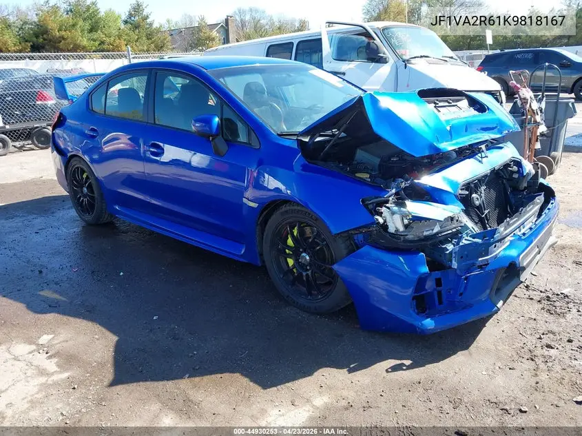 2019 Subaru Wrx Sti VIN: JF1VA2R61K9818167 Lot: 44930253