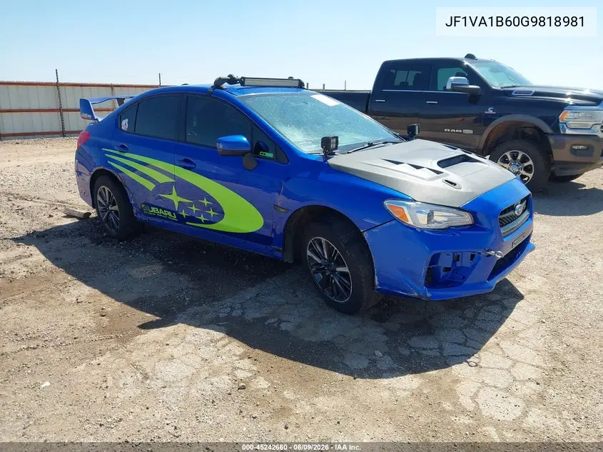 2016 Subaru Wrx VIN: JF1VA1B60G9818981 Lot: 45242660