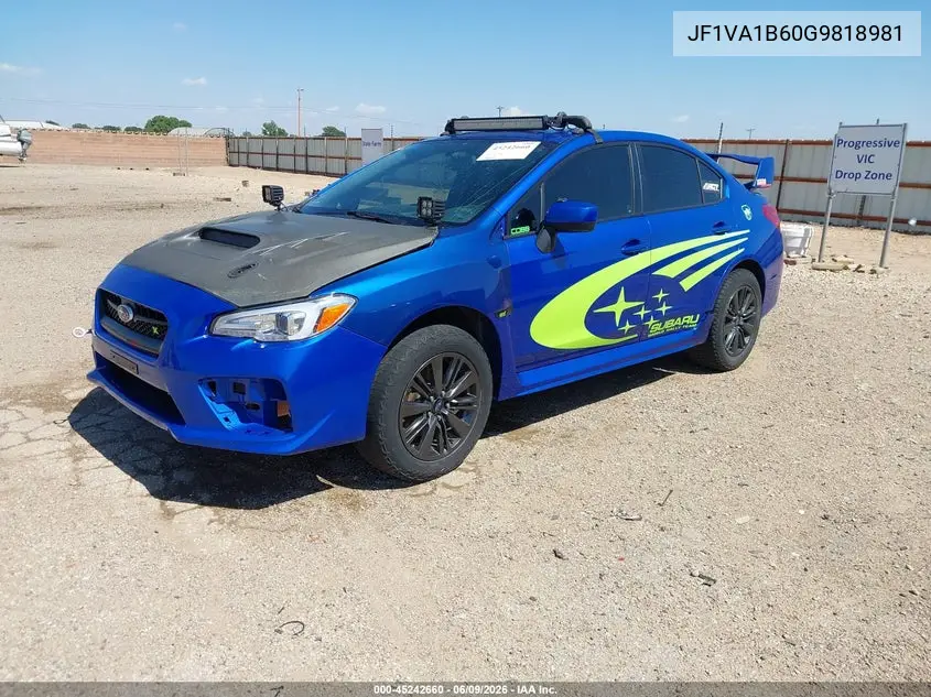 2016 Subaru Wrx VIN: JF1VA1B60G9818981 Lot: 45242660