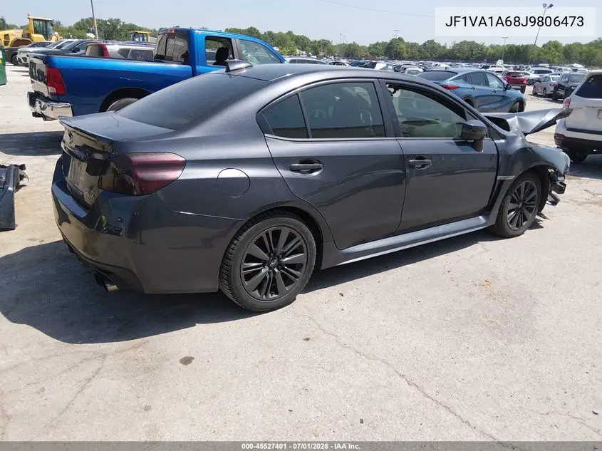 2018 Subaru Wrx VIN: JF1VA1A68J9806473 Lot: 45527401