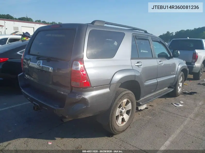 2006 Toyota 4Runner Sr5 V6 VIN: JTEBU14R360081236 Lot: 45211520