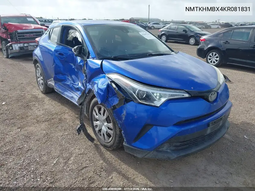2019 Toyota C-Hr Le VIN: NMTKHMBX4KR081831 Lot: 45609255