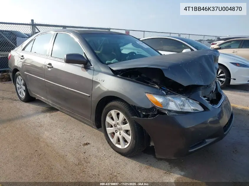 4T1BB46K37U004870 2007 Toyota Camry Hybrid