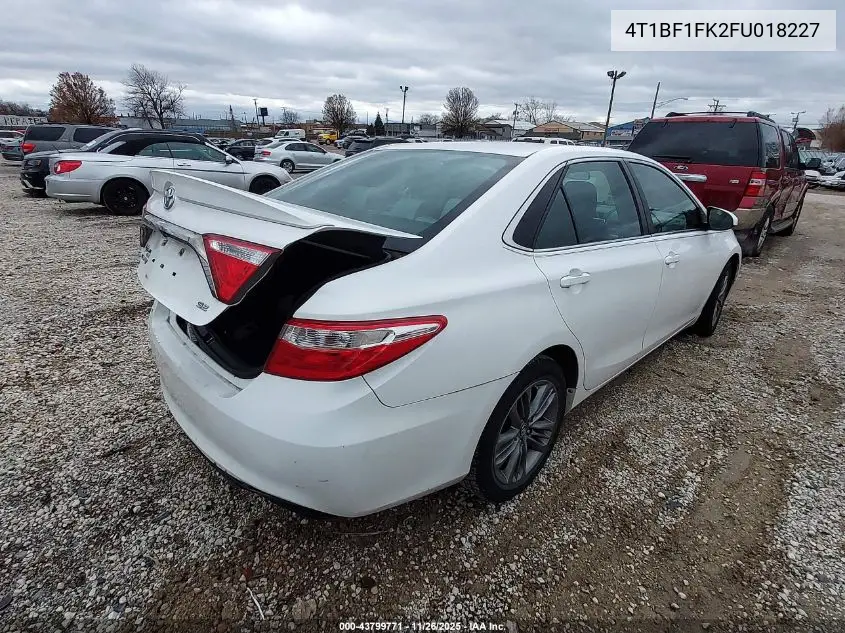 4T1BF1FK2FU018227 2015 Toyota Camry Se