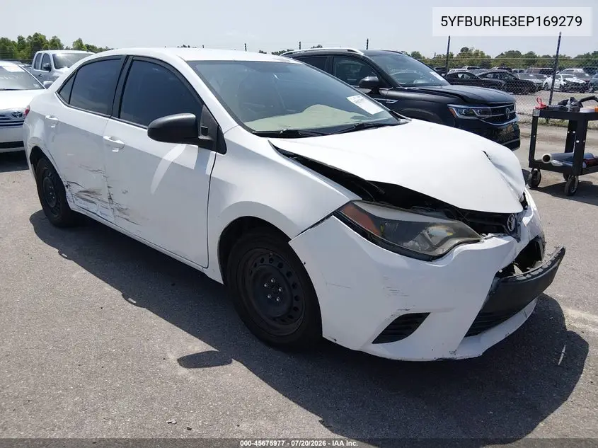 2014 Toyota Corolla Le VIN: 5YFBURHE3EP169279 Lot: 45675977