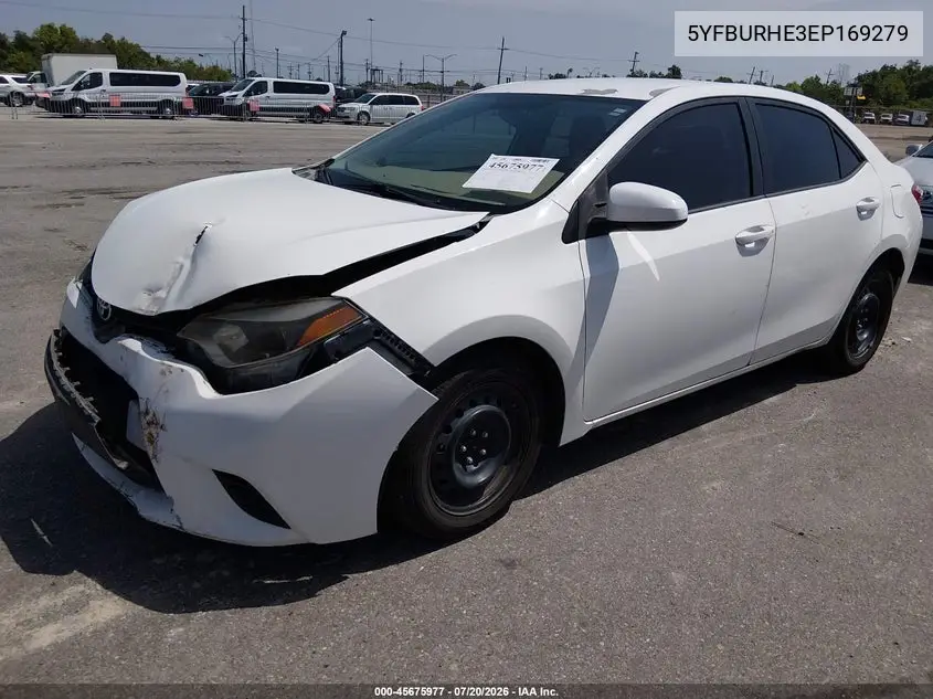 2014 Toyota Corolla Le VIN: 5YFBURHE3EP169279 Lot: 45675977