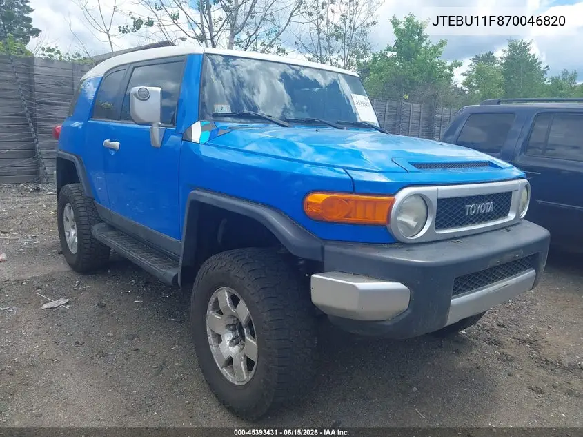 2007 Toyota Fj Cruiser VIN: JTEBU11F870046820 Lot: 45393431