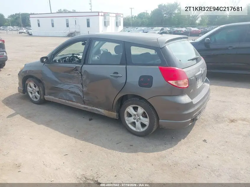 2004 Toyota Matrix Xr VIN: 2T1KR32E94C217681 Lot: 45537042
