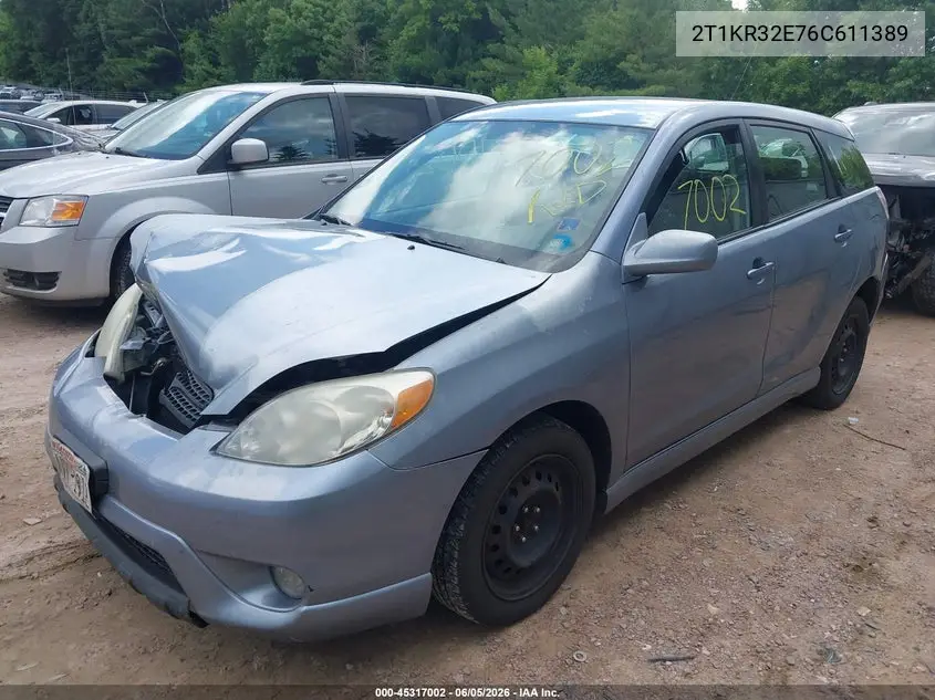 2006 Toyota Matrix Xr VIN: 2T1KR32E76C611389 Lot: 45317002
