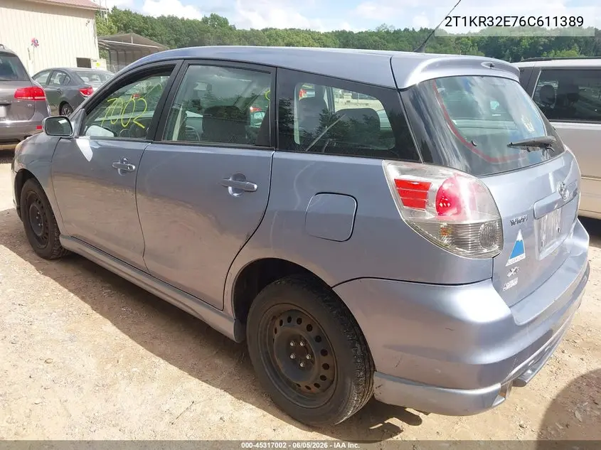 2006 Toyota Matrix Xr VIN: 2T1KR32E76C611389 Lot: 45317002