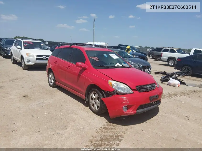 2007 Toyota Matrix Xr VIN: 2T1KR30E37C660514 Lot: 45632715