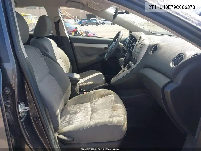2009 Toyota Matrix VIN: 2T1KU40E79C006378 Lot: 45471204