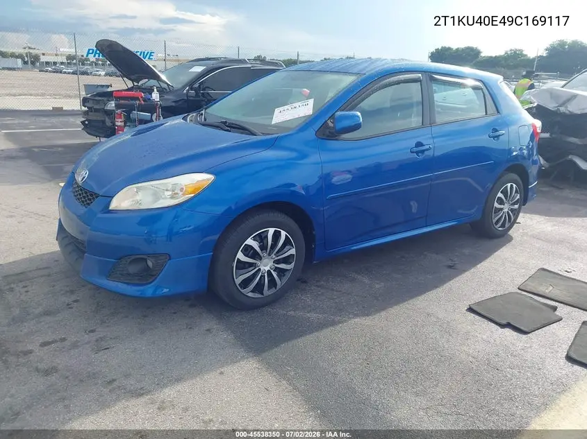 2009 Toyota Matrix VIN: 2T1KU40E49C169117 Lot: 45538350