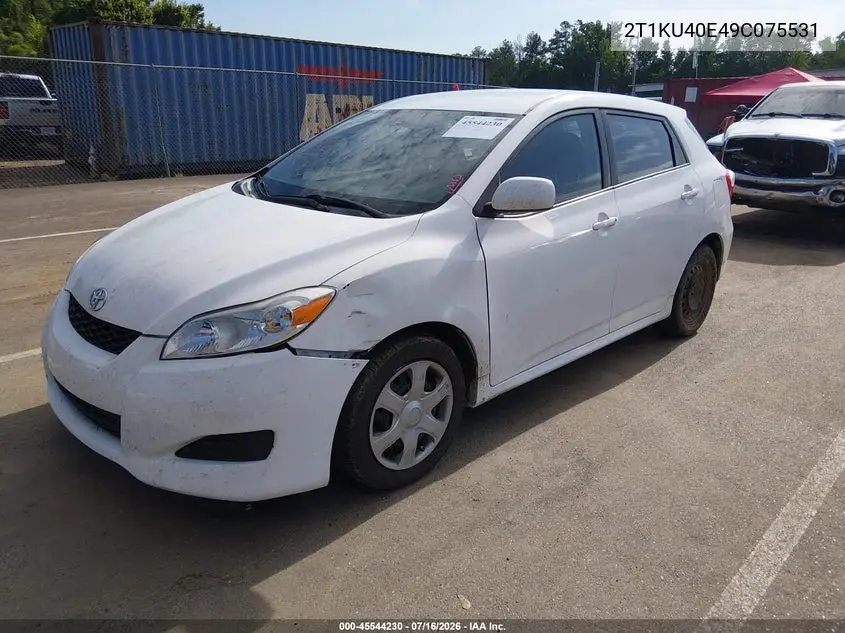 2009 Toyota Matrix VIN: 2T1KU40E49C075531 Lot: 45544230