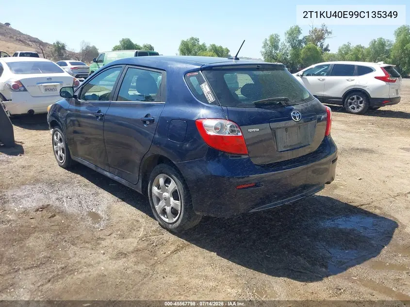 2009 Toyota Matrix VIN: 2T1KU40E99C135349 Lot: 45567798