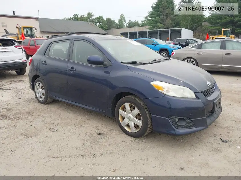 2009 Toyota Matrix S VIN: 2T1KE40E99C007125 Lot: 45616364
