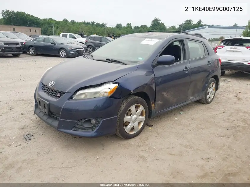 2009 Toyota Matrix S VIN: 2T1KE40E99C007125 Lot: 45616364