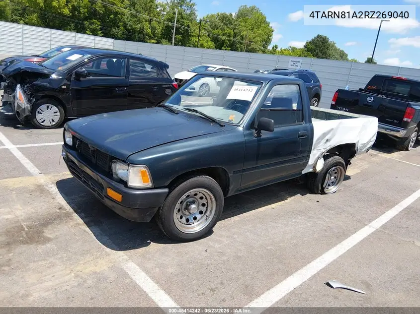 1994 Toyota Pickup 1/2 Ton Short Whlbase Stb VIN: 4TARN81A2RZ269040 Lot: 45414242