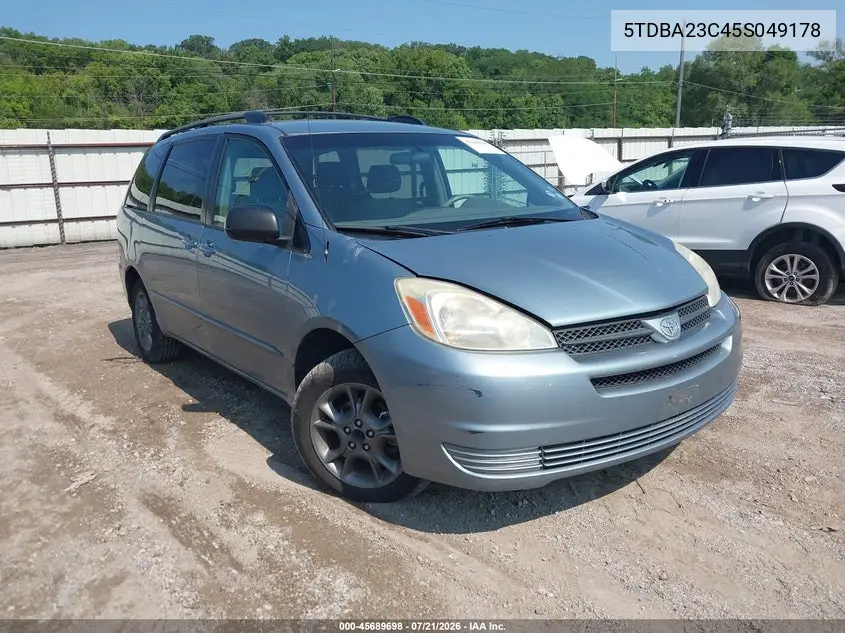 2005 Toyota Sienna Le VIN: 5TDBA23C45S049178 Lot: 45689698