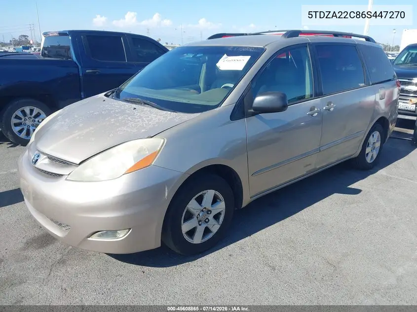 2006 Toyota Sienna Xle VIN: 5TDZA22C86S447270 Lot: 45608865