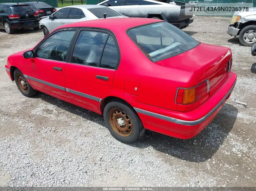 1992 Toyota Tercel Deluxe VIN: JT2EL43A9N0236378 Lot: 45568404
