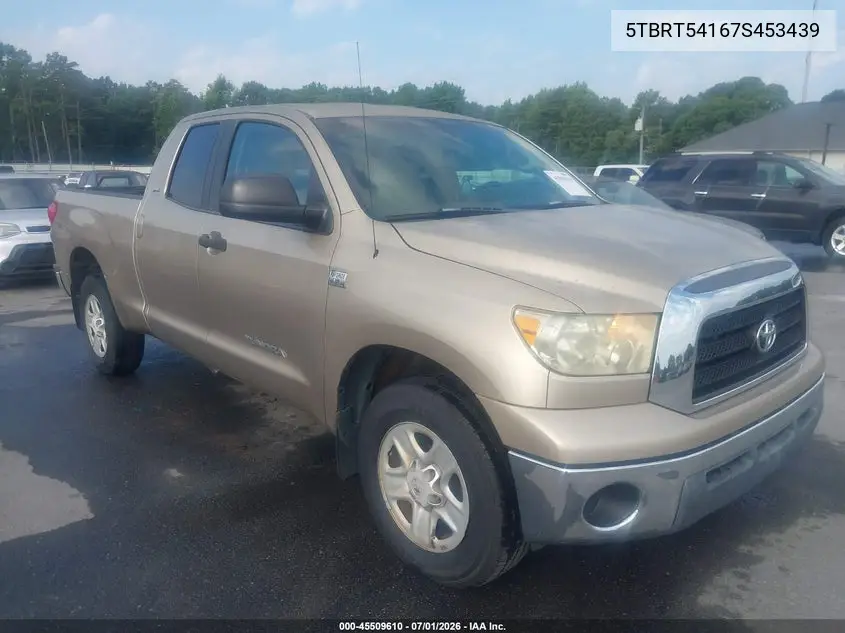 2007 Toyota Tundra Sr5 4.7L V8 VIN: 5TBRT54167S453439 Lot: 45509610