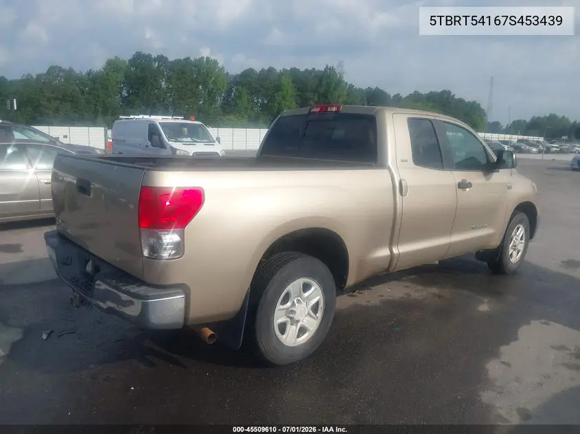 2007 Toyota Tundra Sr5 4.7L V8 VIN: 5TBRT54167S453439 Lot: 45509610