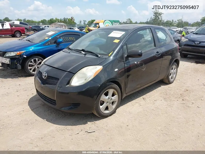 2007 Toyota Yaris VIN: JTDJT923275095407 Lot: 45549244