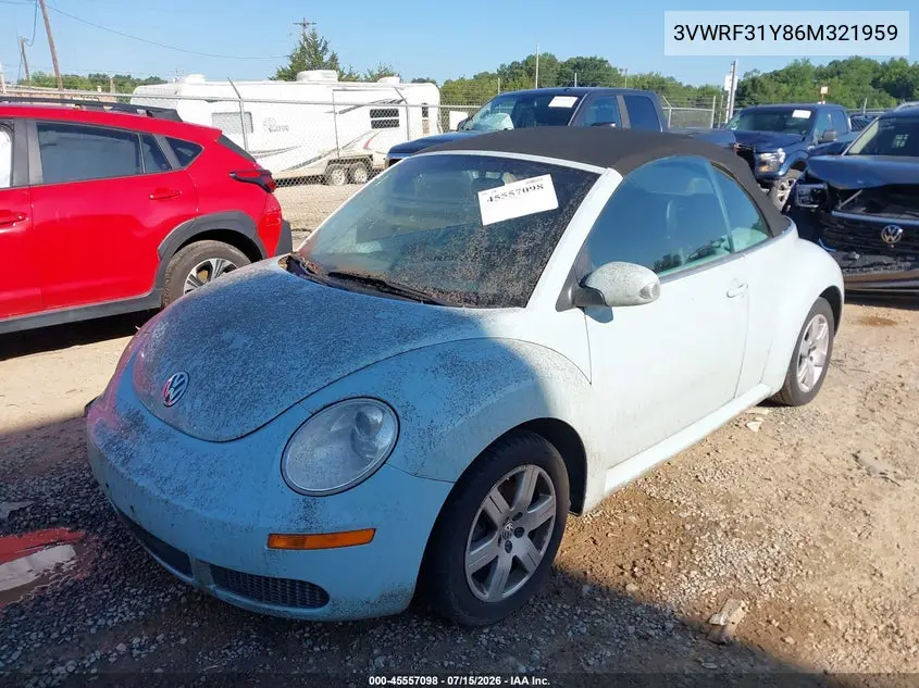 2006 Volkswagen New Beetle 2.5 VIN: 3VWRF31Y86M321959 Lot: 45557098