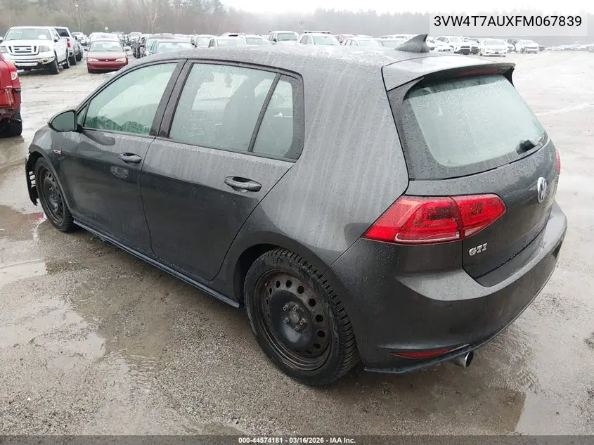 2015 Volkswagen Golf Gti 2.0T Autobahn 4-Door VIN: 3VW4T7AUXFM067839 Lot: 44574181