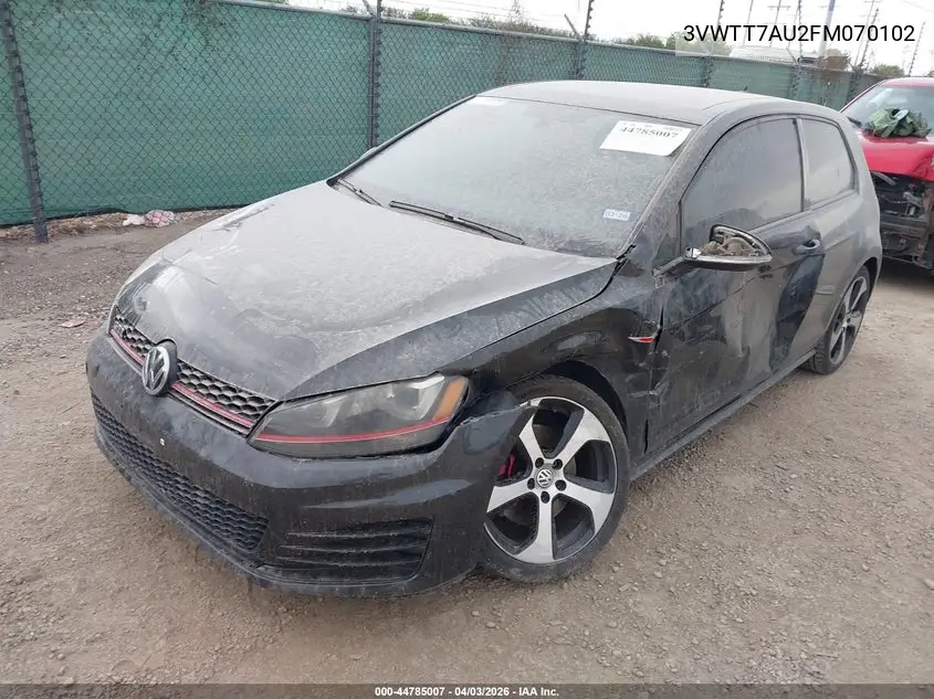 2015 Volkswagen Golf Gti 2.0T Se 2-Door VIN: 3VWTT7AU2FM070102 Lot: 44785007