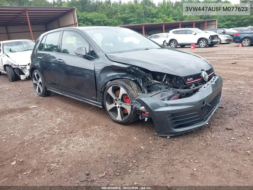 2015 Volkswagen Golf Gti 2.0T Se W/Performance Package 4-Door VIN: 3VW447AU8FM077623 Lot: 45102515