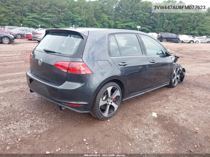 2015 Volkswagen Golf Gti 2.0T Se W/Performance Package 4-Door VIN: 3VW447AU8FM077623 Lot: 45102515