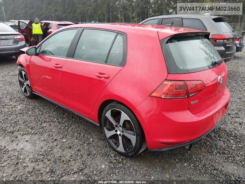 2015 Volkswagen Golf Gti 2.0T Autobahn 4-Door VIN: 3VW4T7AU4FM023660 Lot: 45111248