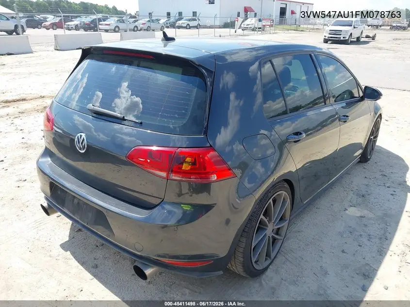 2015 Volkswagen Golf Gti 2.0T Autobahn W/Performance Package 4-Door VIN: 3VW547AU1FM078763 Lot: 45411498