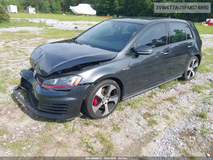 2015 Volkswagen Golf Gti 2.0T Se 4-Door VIN: 3VW4T7AU1FM074890 Lot: 45466072
