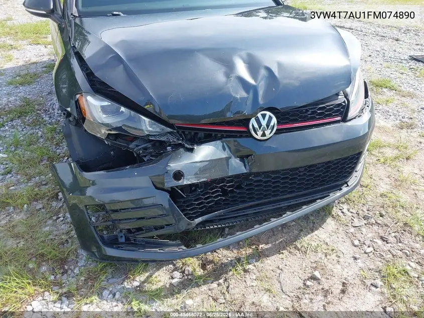 2015 Volkswagen Golf Gti 2.0T Se 4-Door VIN: 3VW4T7AU1FM074890 Lot: 45466072