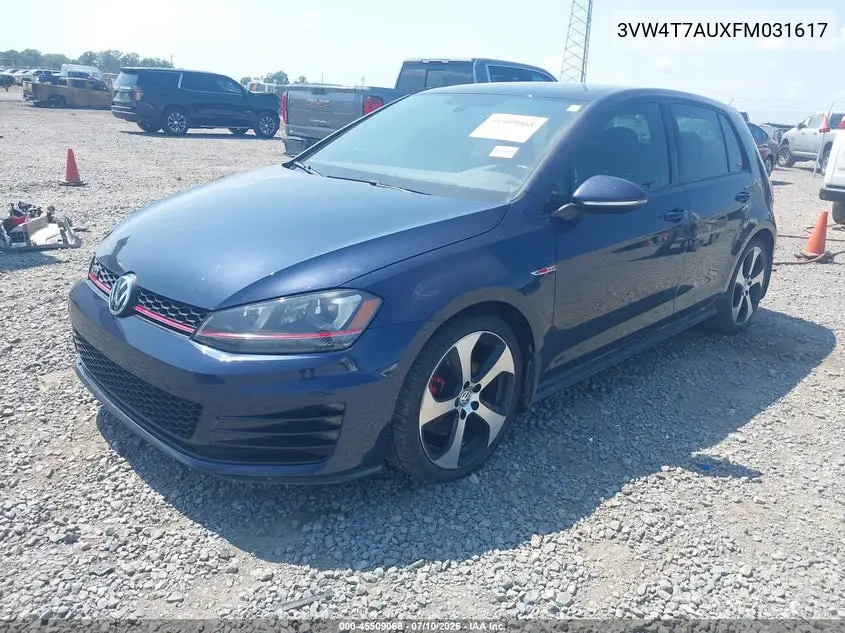 2015 Volkswagen Golf Gti 2.0T Autobahn 4-Door VIN: 3VW4T7AUXFM031617 Lot: 45509068
