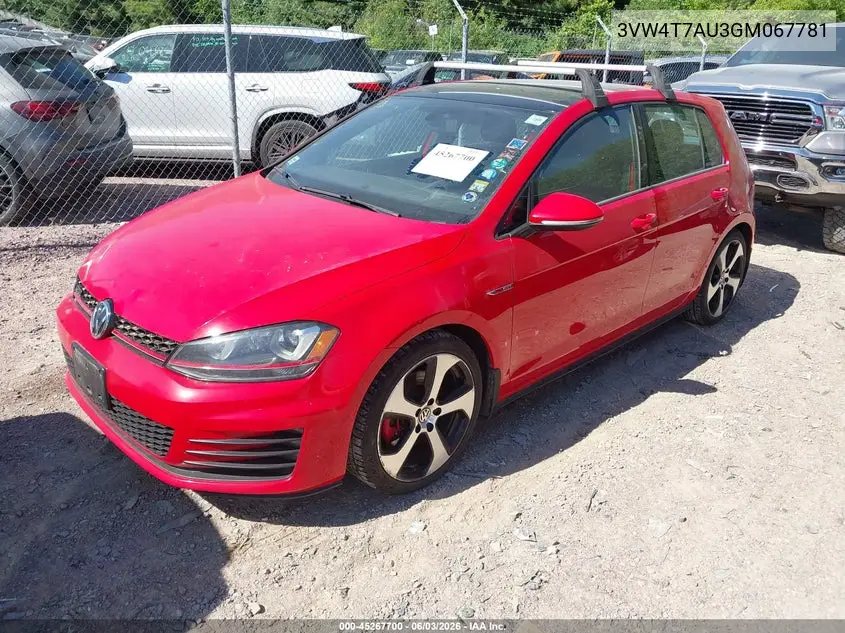 2016 Volkswagen Golf Gti Autobahn 4-Door/S 4-Door/Se 4-Door VIN: 3VW4T7AU3GM067781 Lot: 45267700