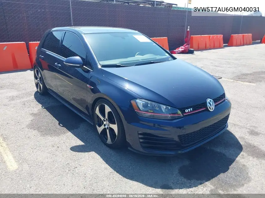 2016 Volkswagen Golf Gti Se 4-Door VIN: 3VW5T7AU6GM040031 Lot: 45394895