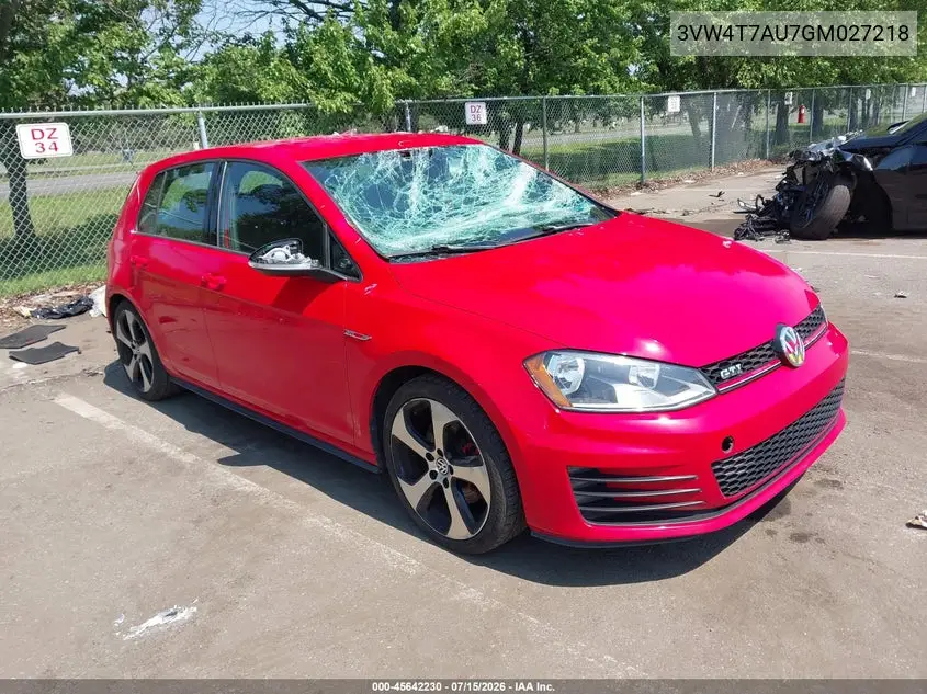 2016 Volkswagen Golf Gti S 4-Door VIN: 3VW4T7AU7GM027218 Lot: 45642230