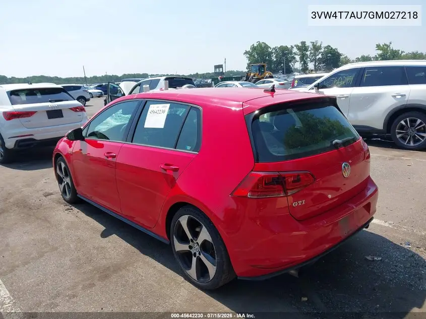 2016 Volkswagen Golf Gti S 4-Door VIN: 3VW4T7AU7GM027218 Lot: 45642230