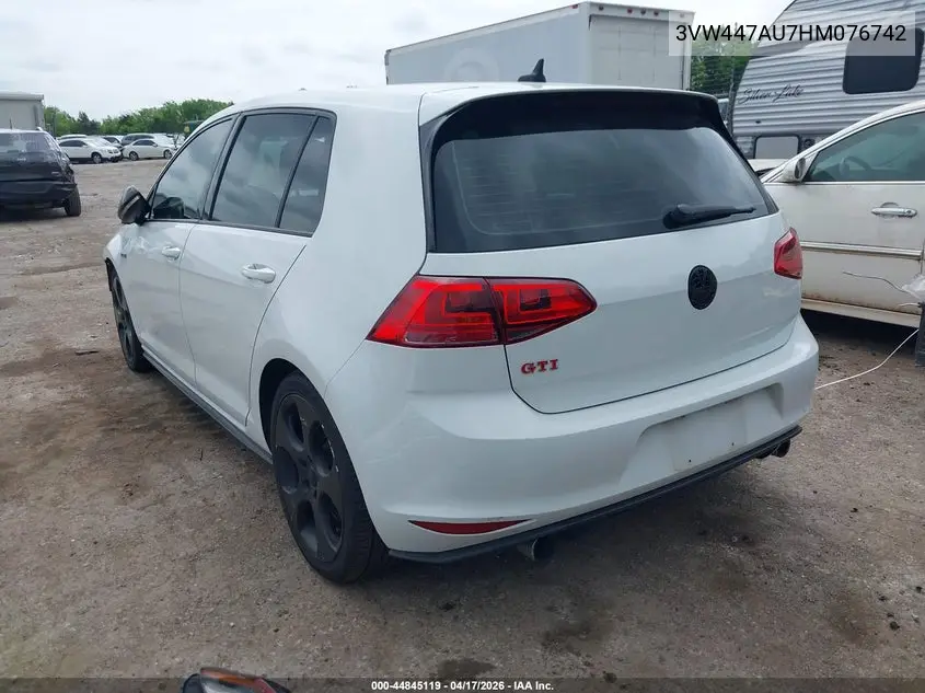 2017 Volkswagen Golf Gti Autobahn 4-Door/S 4-Door/Se 4-Door/Sport 4-Door VIN: 3VW447AU7HM076742 Lot: 44845119