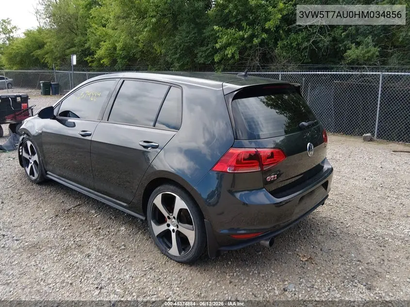 2017 Volkswagen Golf Gti Autobahn 4-Door/S 4-Door/Se 4-Door/Sport 4-Door VIN: 3VW5T7AU0HM034856 Lot: 45374884