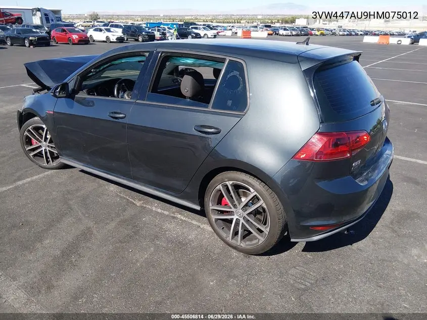 2017 Volkswagen Golf Gti Autobahn 4-Door/S 4-Door/Se 4-Door/Sport 4-Door VIN: 3VW447AU9HM075012 Lot: 45506814