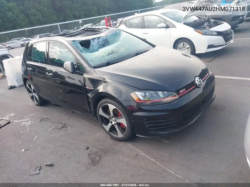 2017 Volkswagen Golf Gti Autobahn 4-Door/S 4-Door/Se 4-Door/Sport 4-Door VIN: 3VW447AU2HM071318 Lot: 45677967